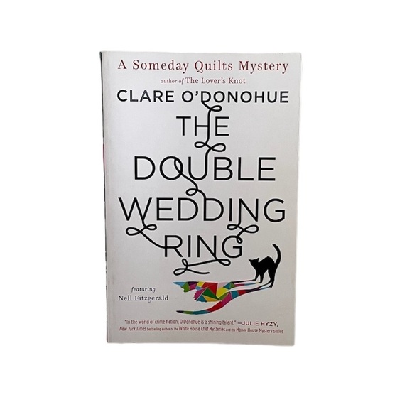 The Double Wedding Ring by Clare O’Donohue Paperback Fiction Mystery Book - Picture 1 of 12